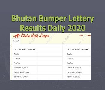 bhutan daily bumper result|Bhutan Daily Bumper Result: Unveiling Fortunes Every Day.